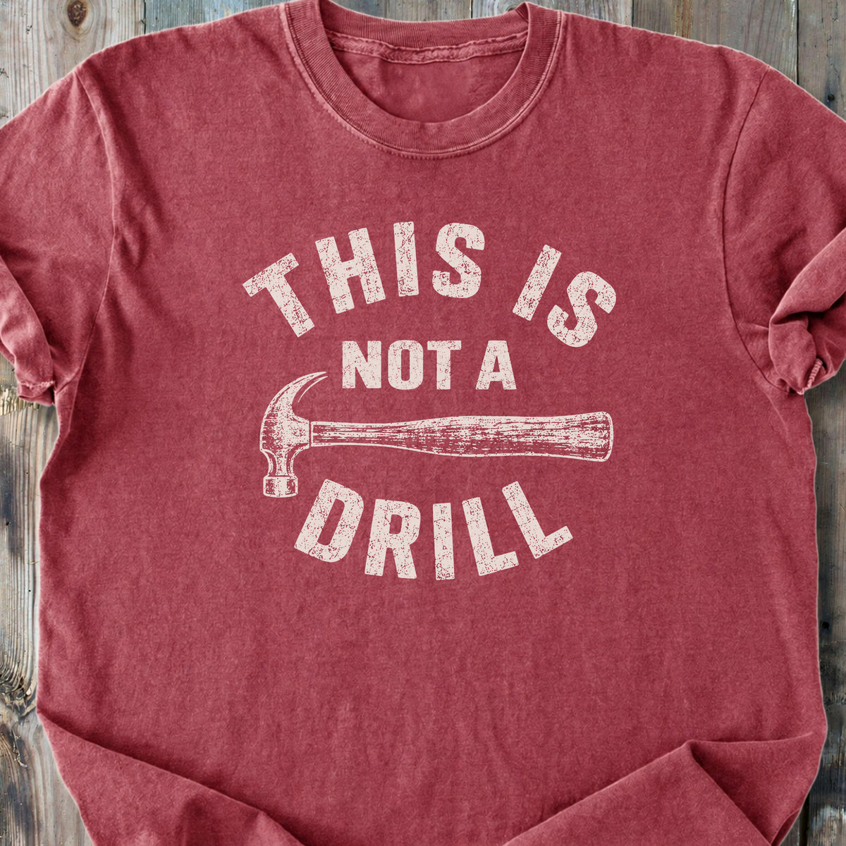 This Is Not A Drill - Premium Heavyweight Tee