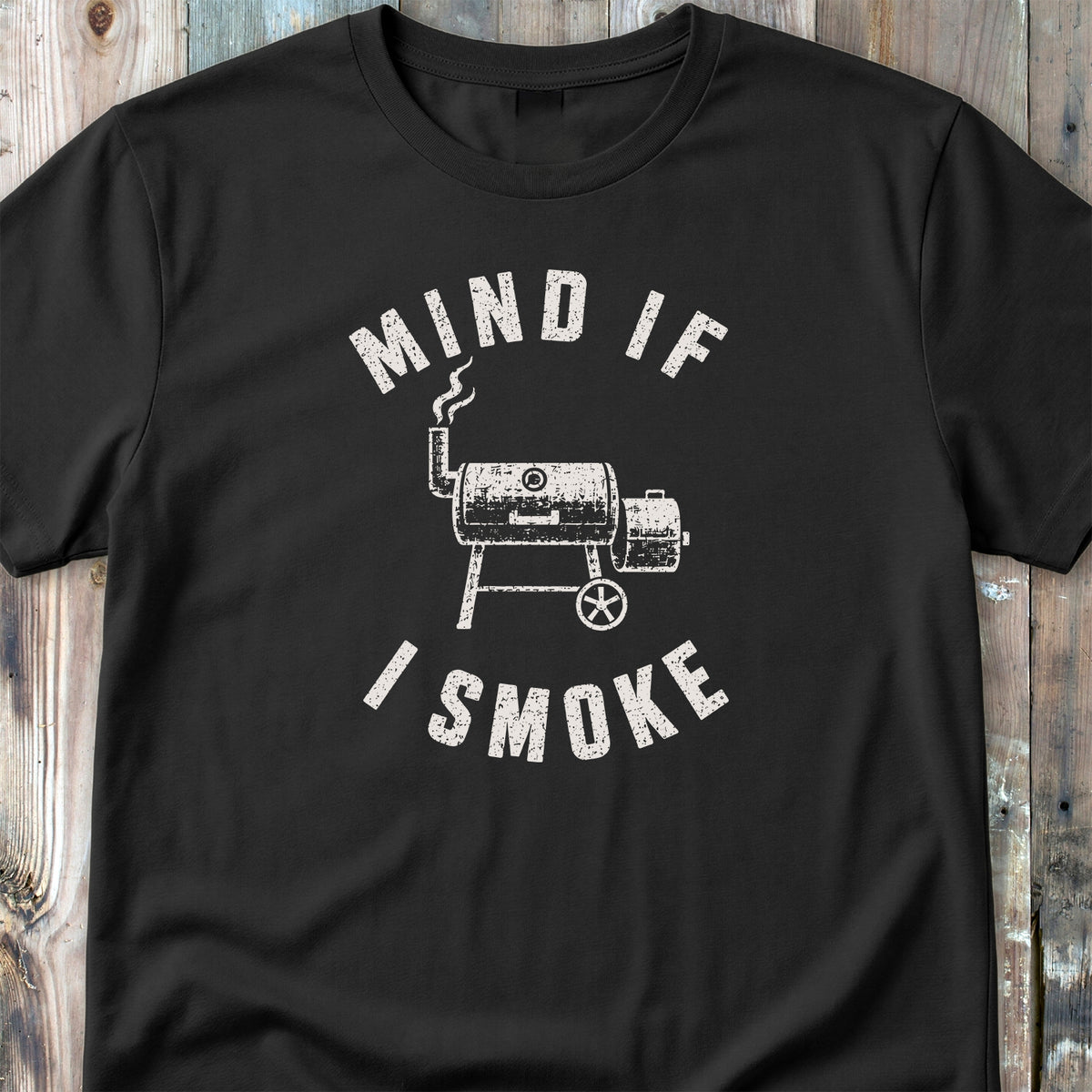 Mind If I Smoke T-Shirt