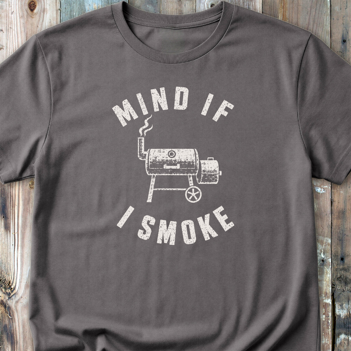 Mind If I Smoke T-Shirt
