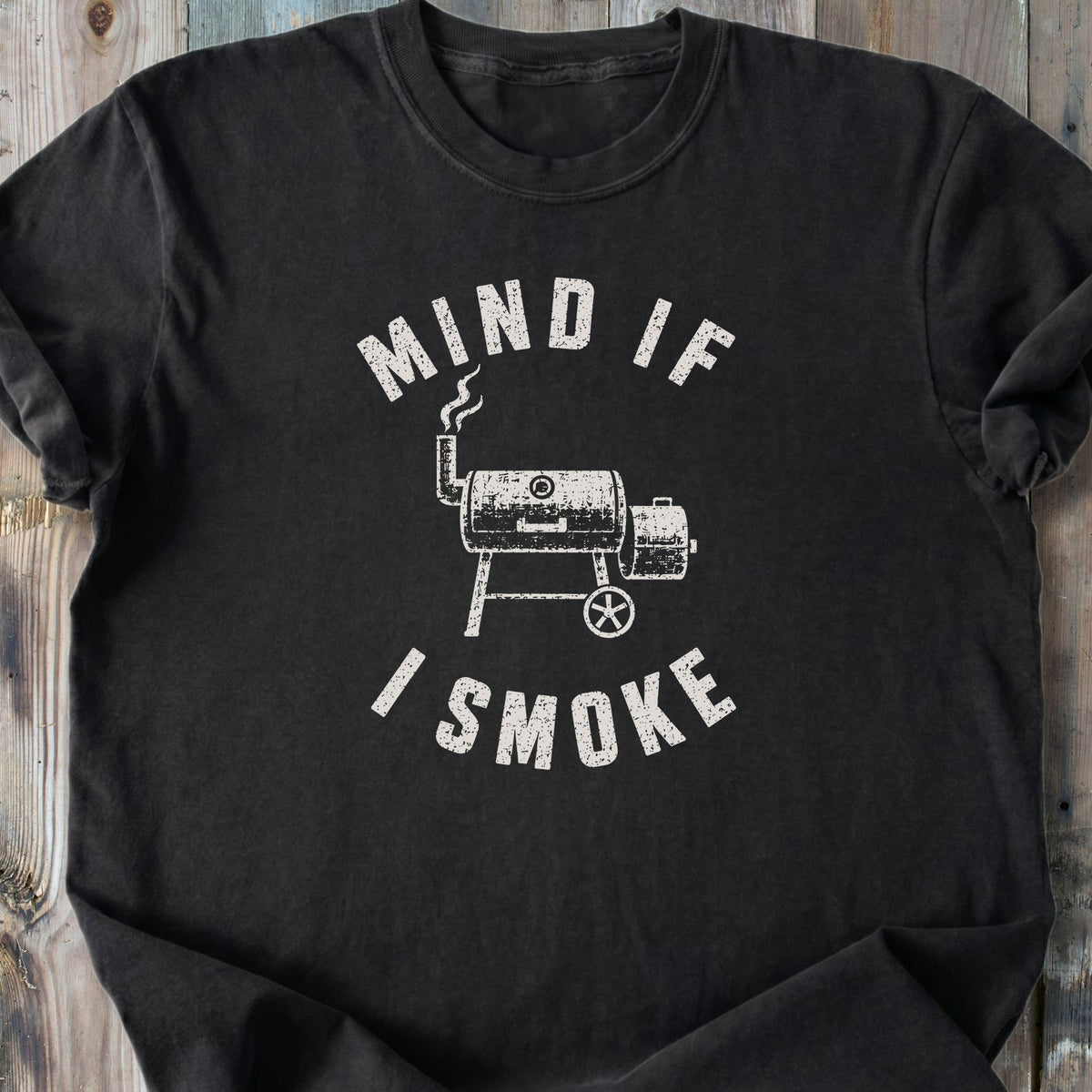 Mind If I Smoke - Premium Heavyweight Tee
