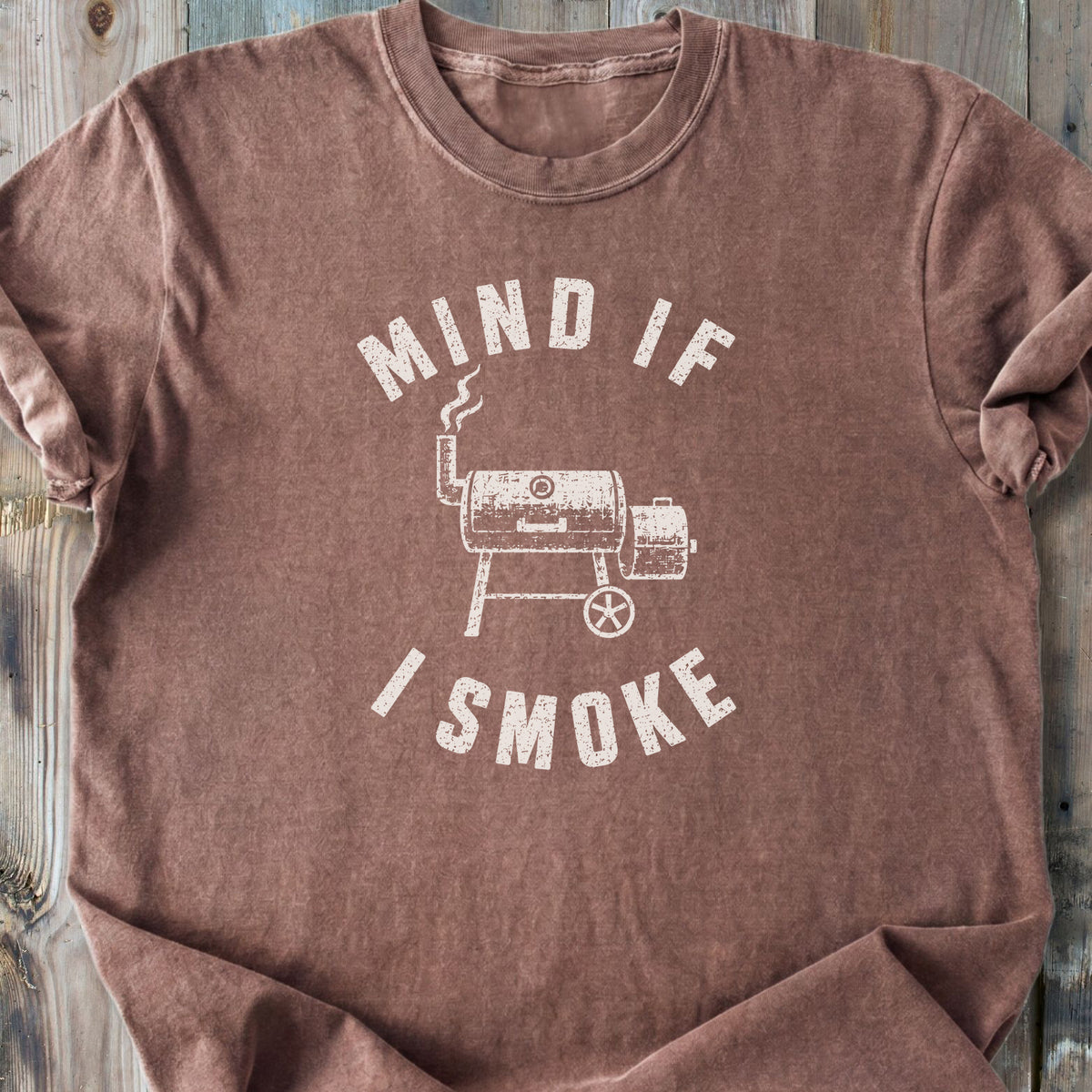Mind If I Smoke - Premium Heavyweight Tee