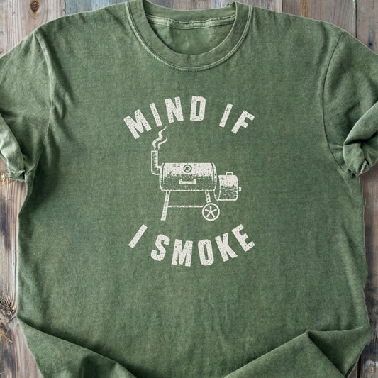 Mind If I Smoke - Premium Heavyweight Tee