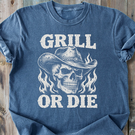 Grill Or Die - Premium Heavyweight Tee