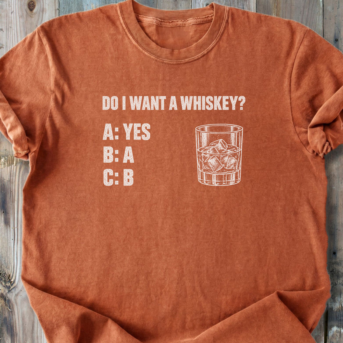 Do I Want A Whiskey? - Premium Heavyweight Tee
