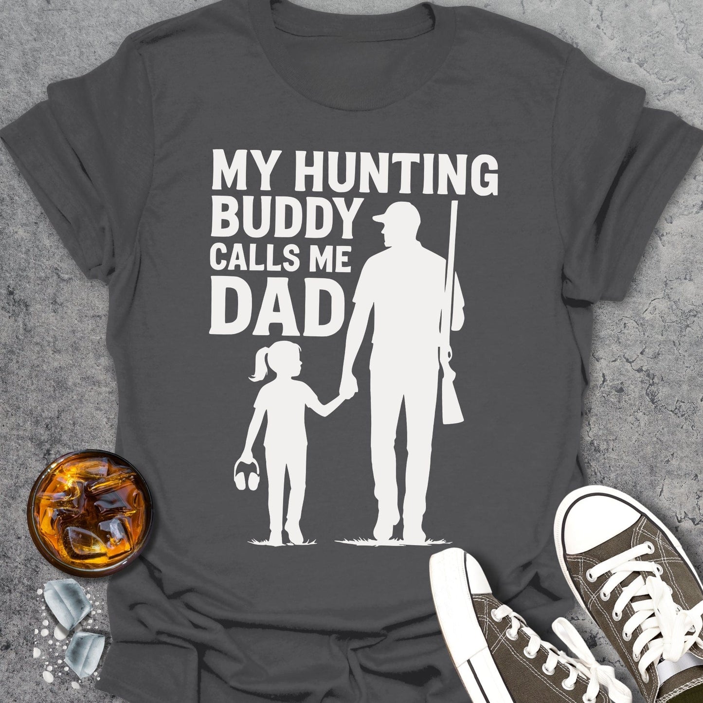 My Hunting Buddy Calls Me Dad Girl Gun T-Shirt